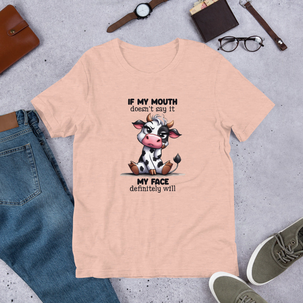 If my mouth Unisex t-shirt