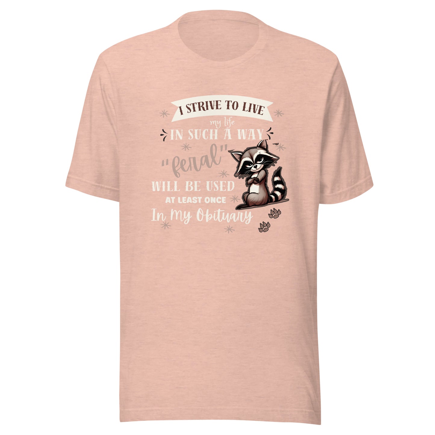 Strive to live Unisex t-shirt