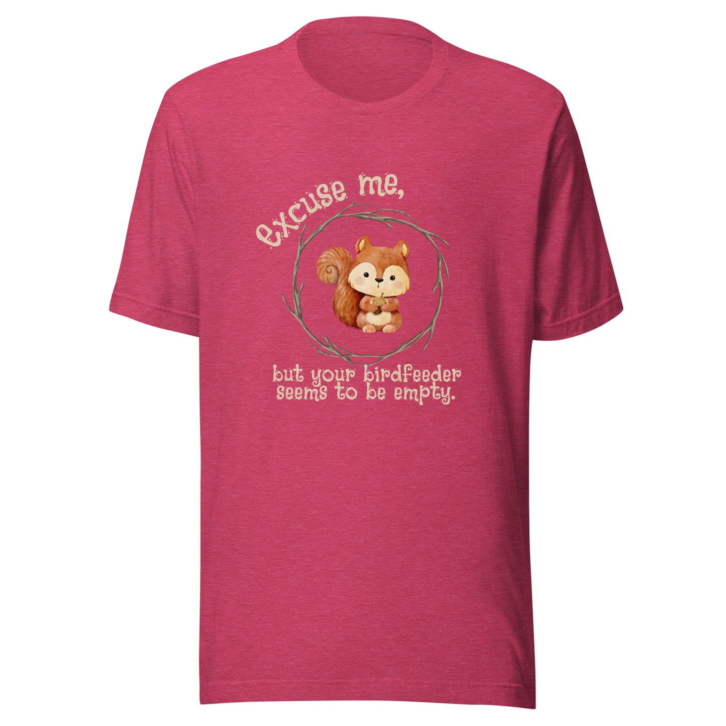 Excuse me Unisex t-shirt