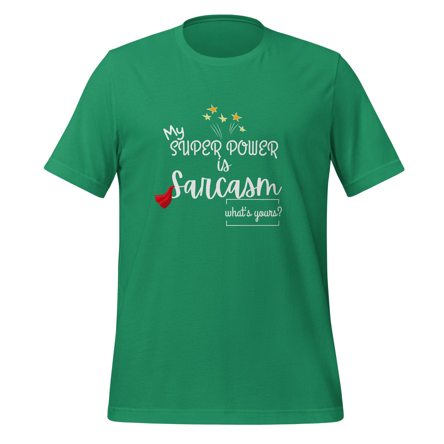Super power Unisex t-shirt