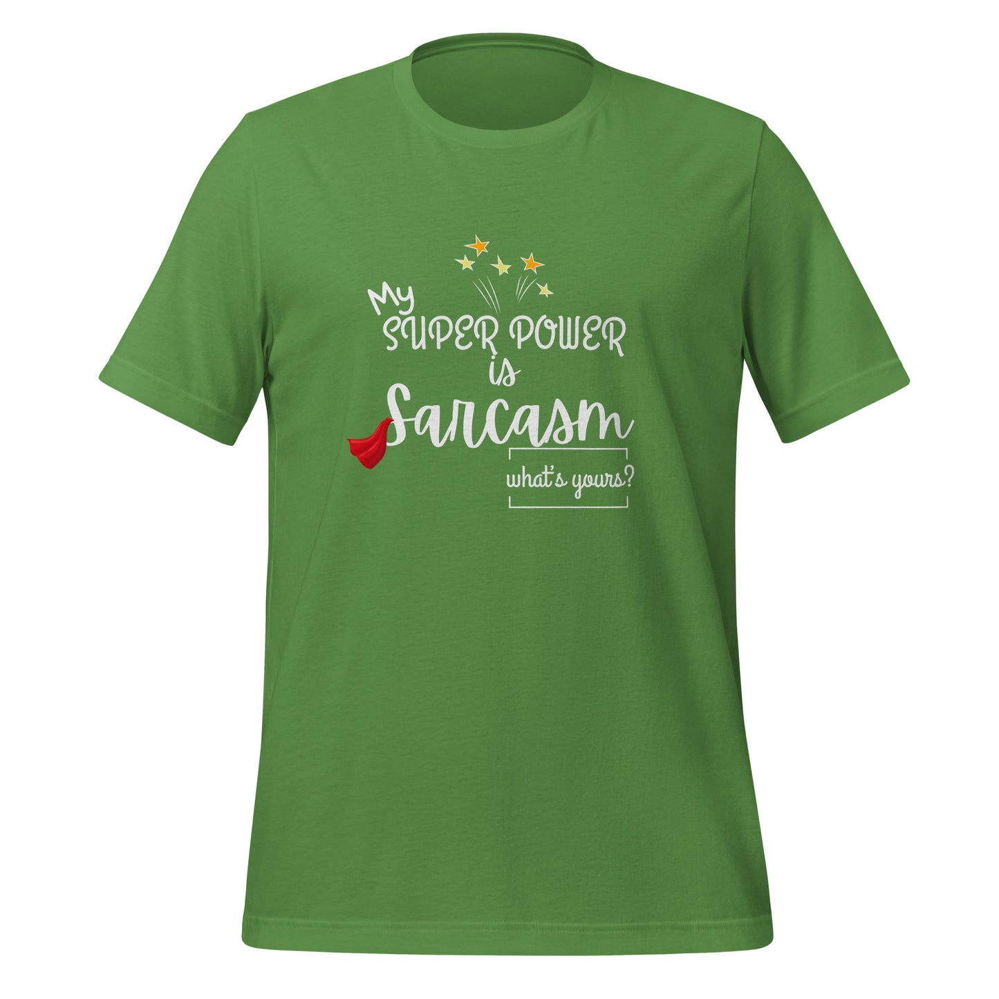 Super power Unisex t-shirt