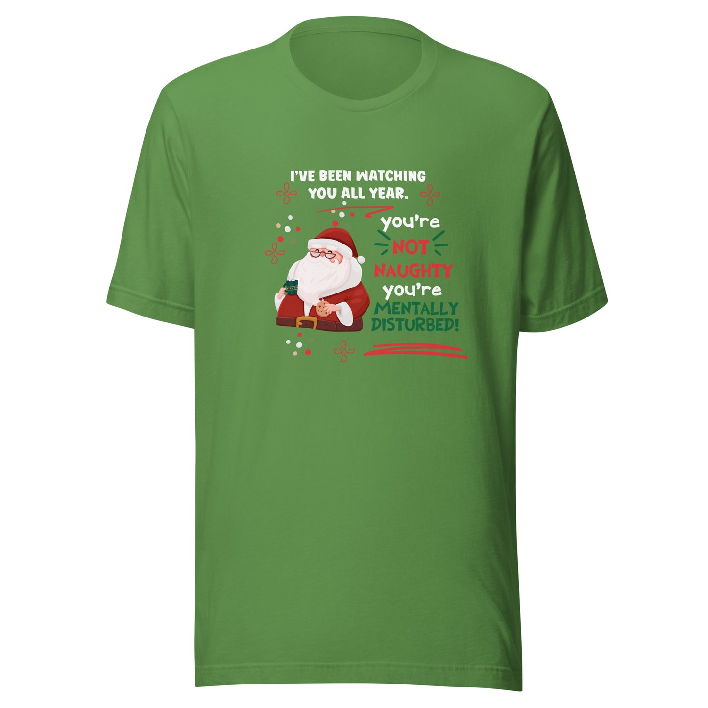 Mentally disturbed Unisex t-shirt