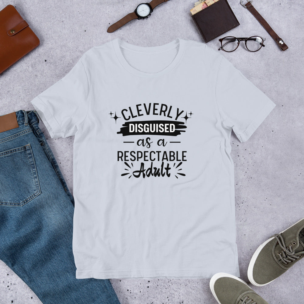 Cleverly Disguised Unisex t-shirt