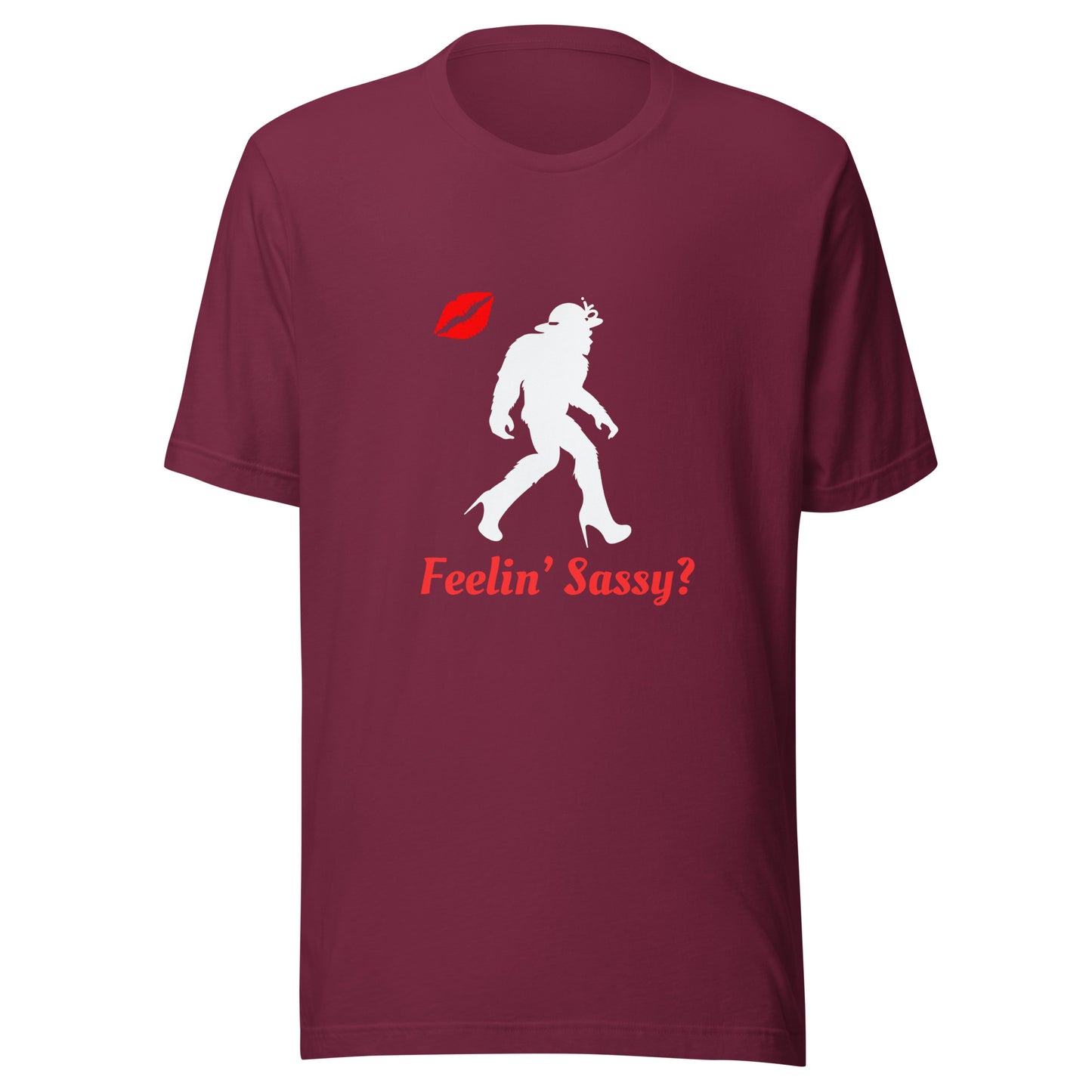 Feelin sassy Unisex t-shirt
