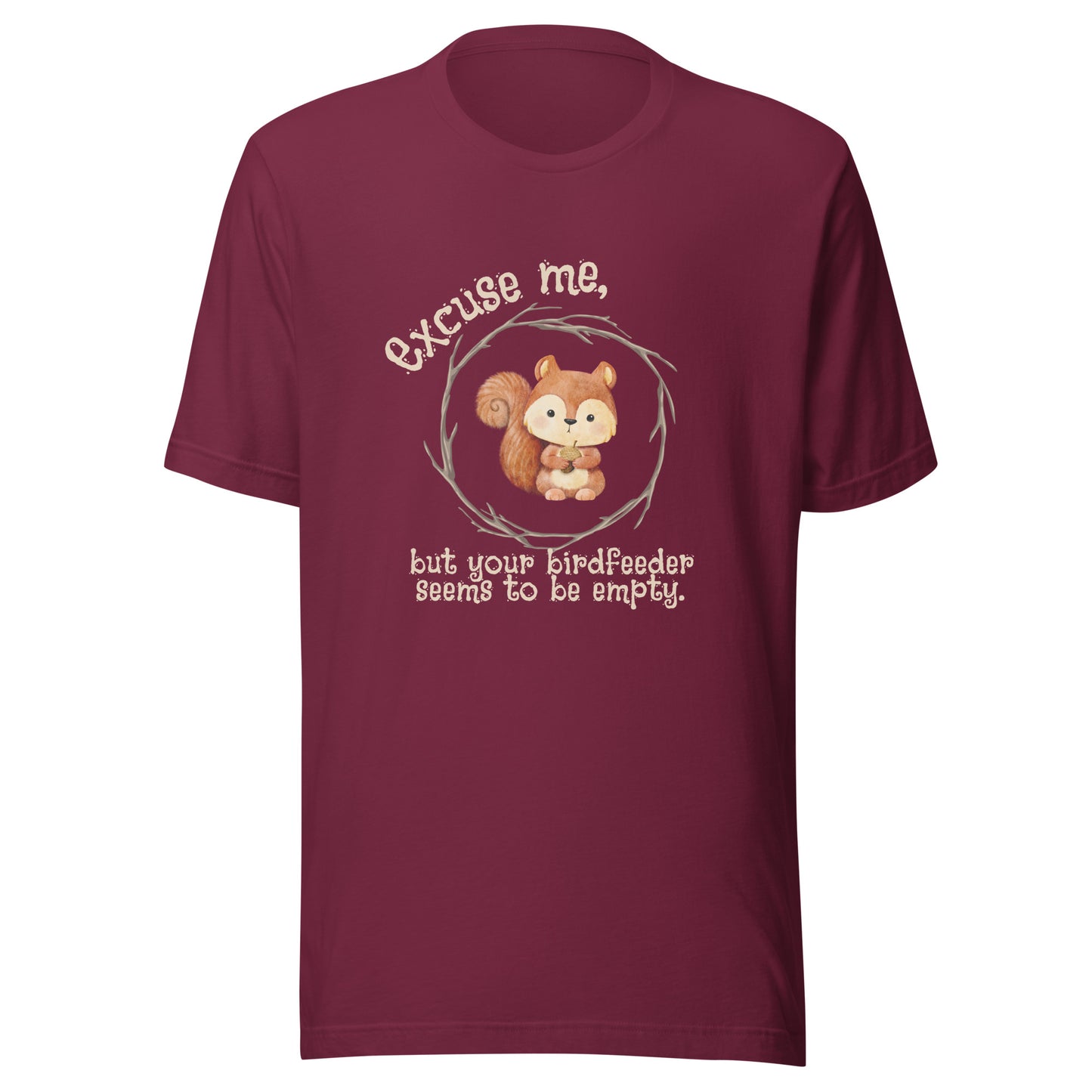 Excuse me Unisex t-shirt