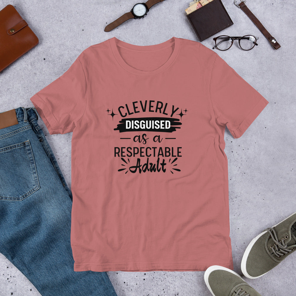 Cleverly Disguised Unisex t-shirt