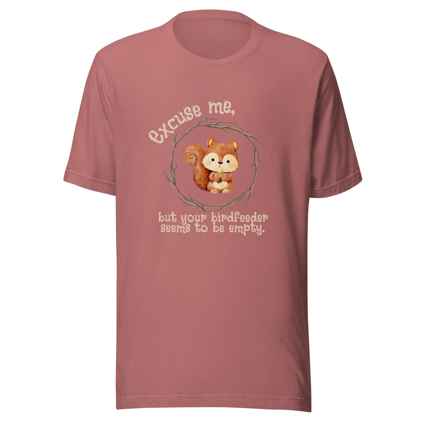 Excuse me Unisex t-shirt