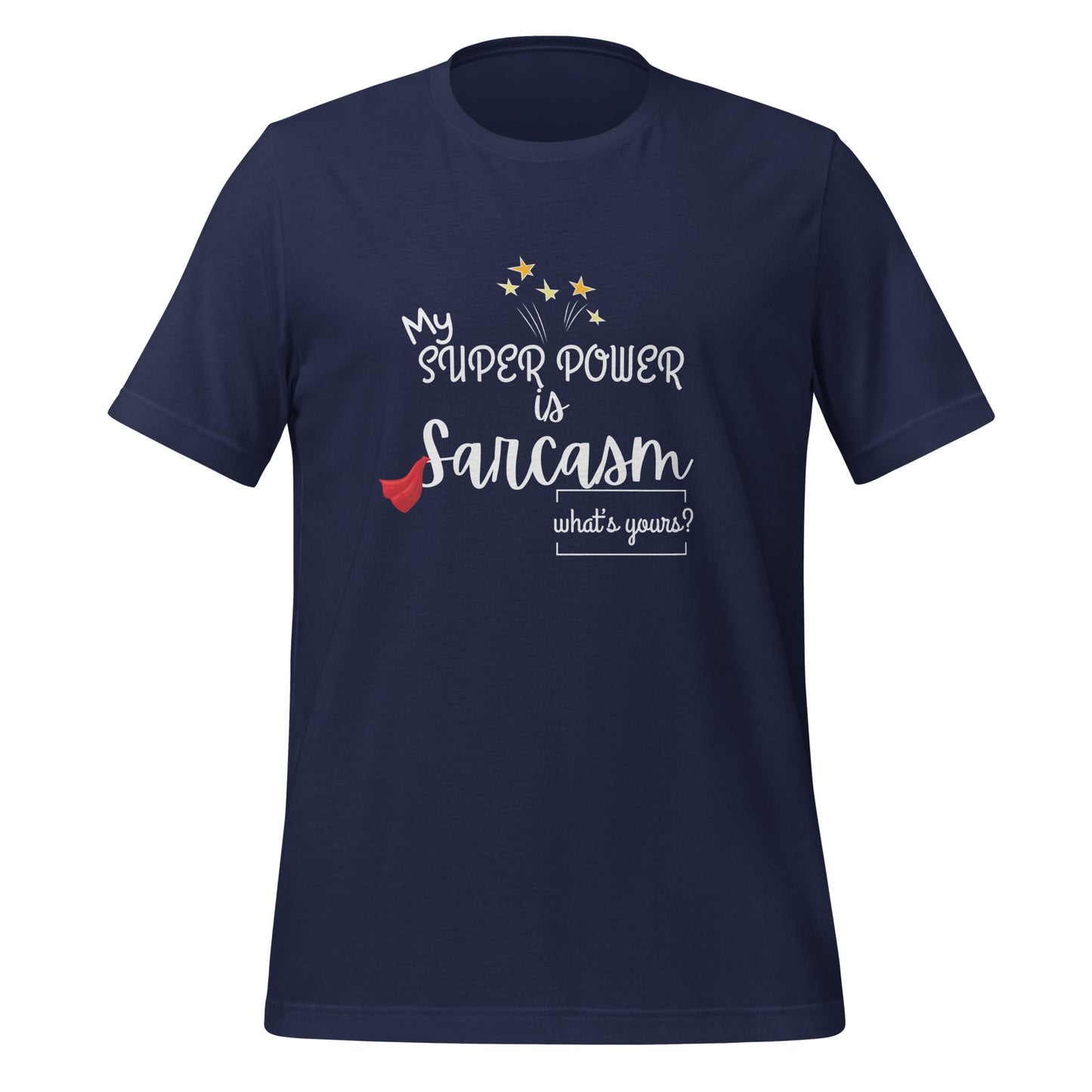 Super power Unisex t-shirt
