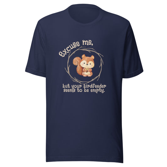 Excuse me Unisex t-shirt