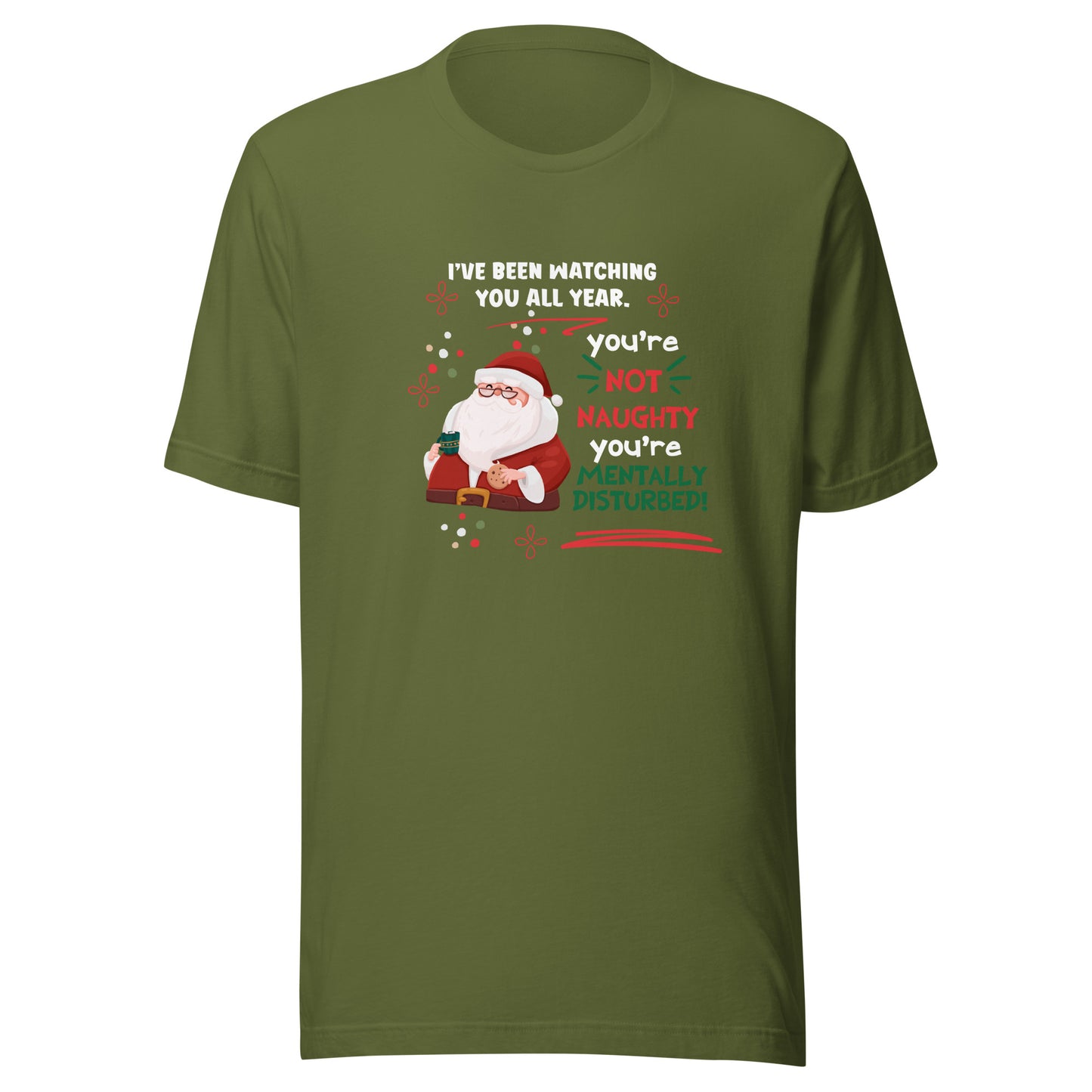 Mentally disturbed Unisex t-shirt