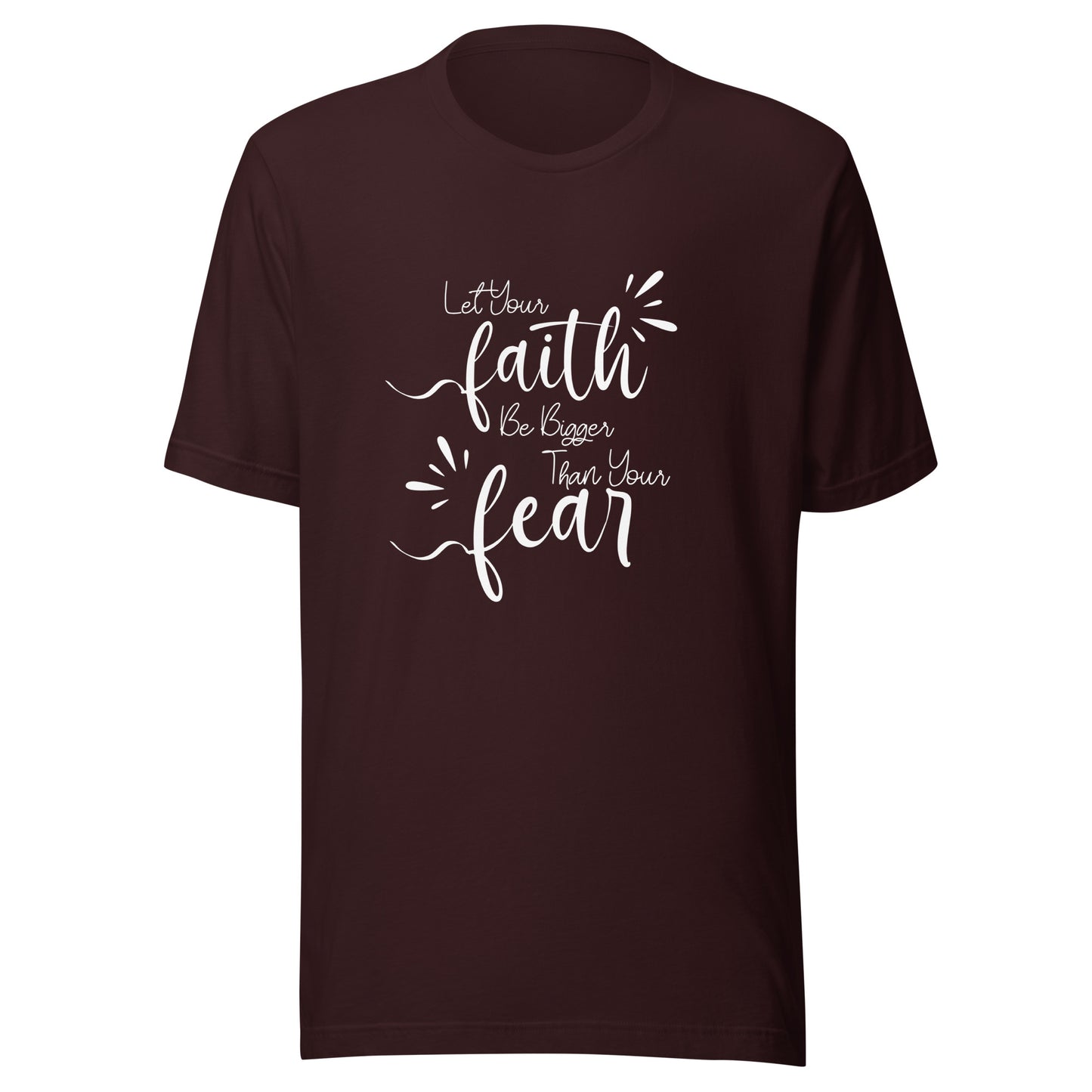 Let faith Unisex t-shirt