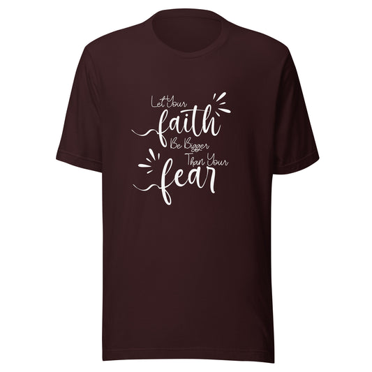 Let faith Unisex t-shirt