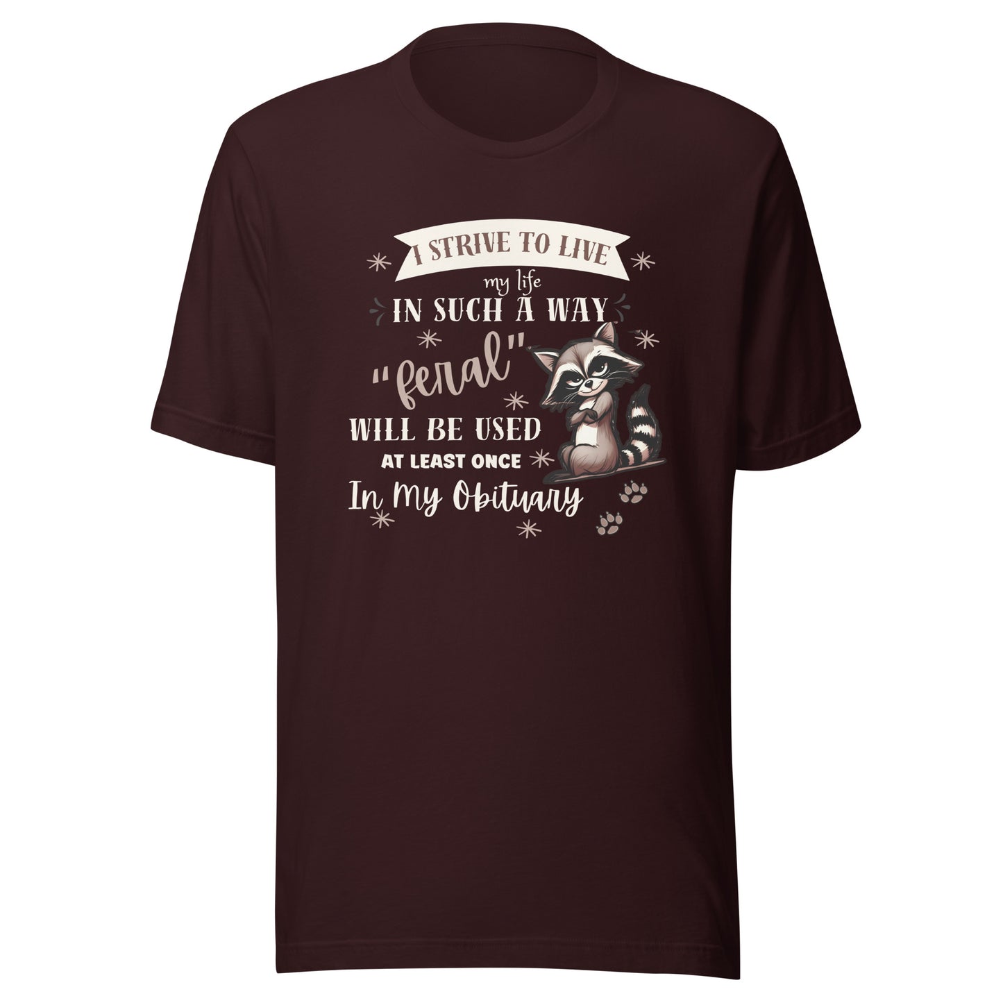 Strive to live Unisex t-shirt