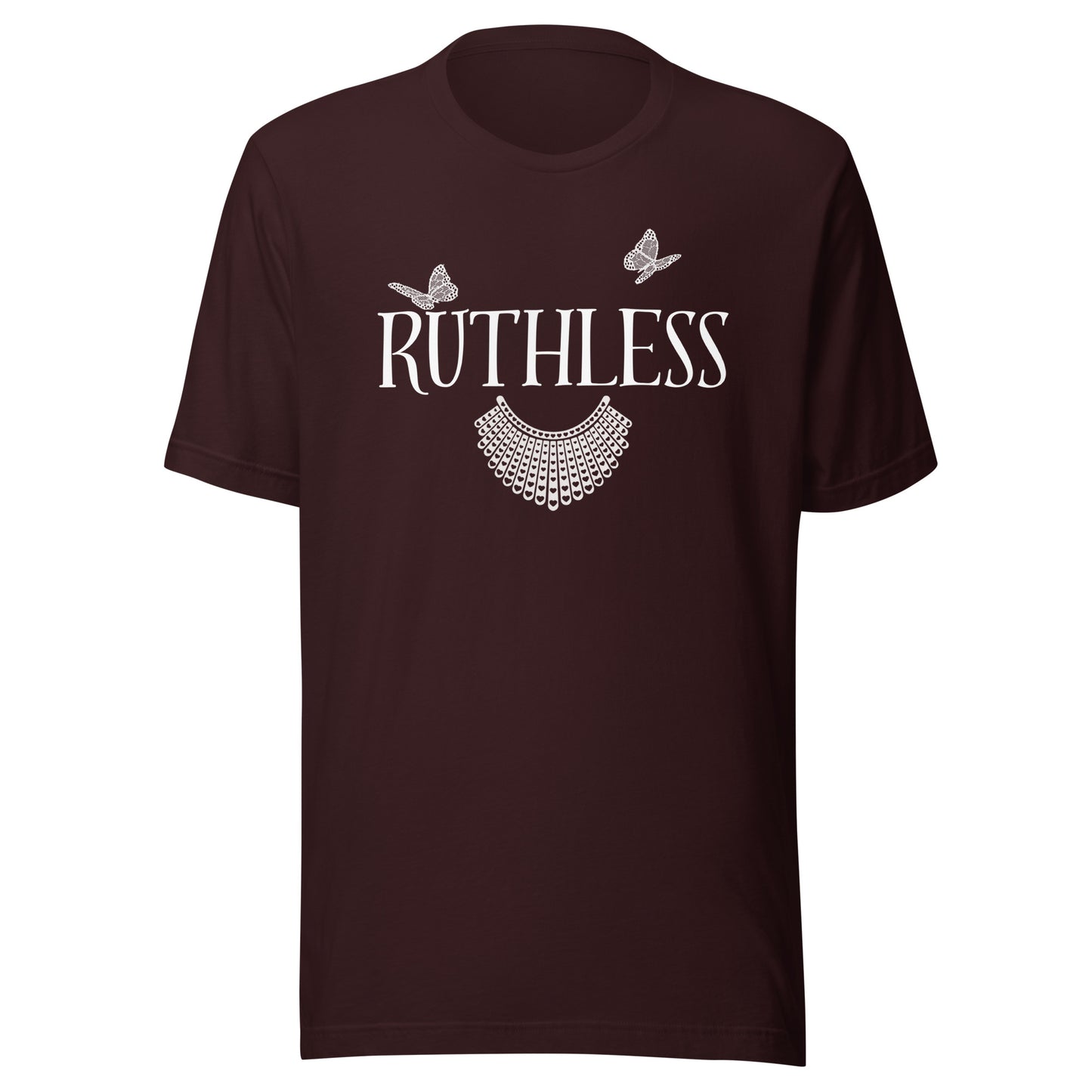 Ruthless Unisex t-shirt