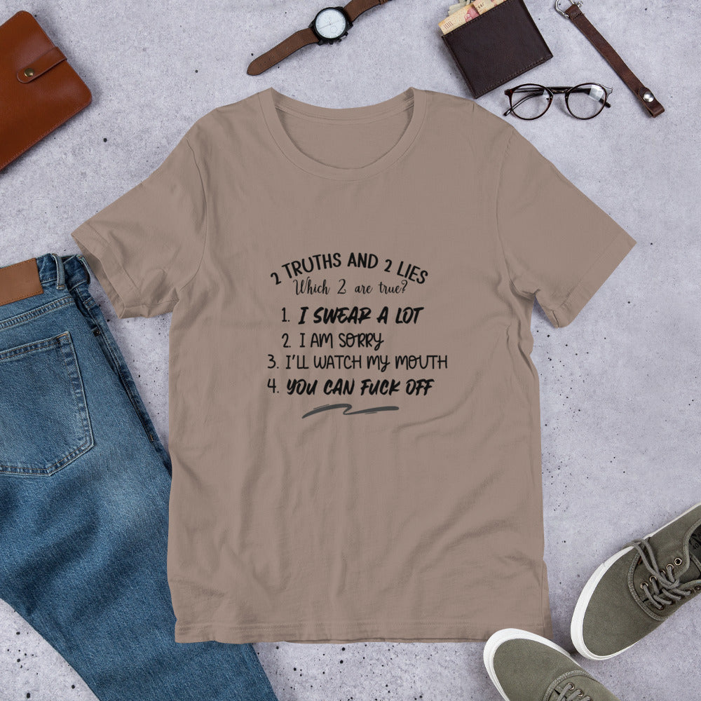 Two Truths Unisex t-shirt