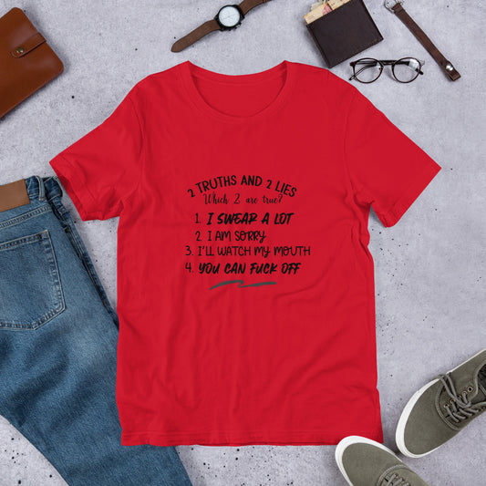 Two Truths Unisex t-shirt