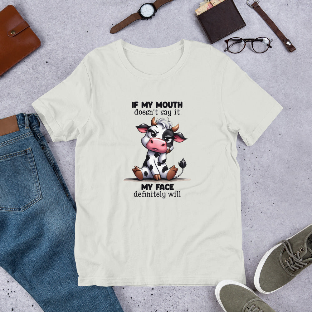 If my mouth Unisex t-shirt