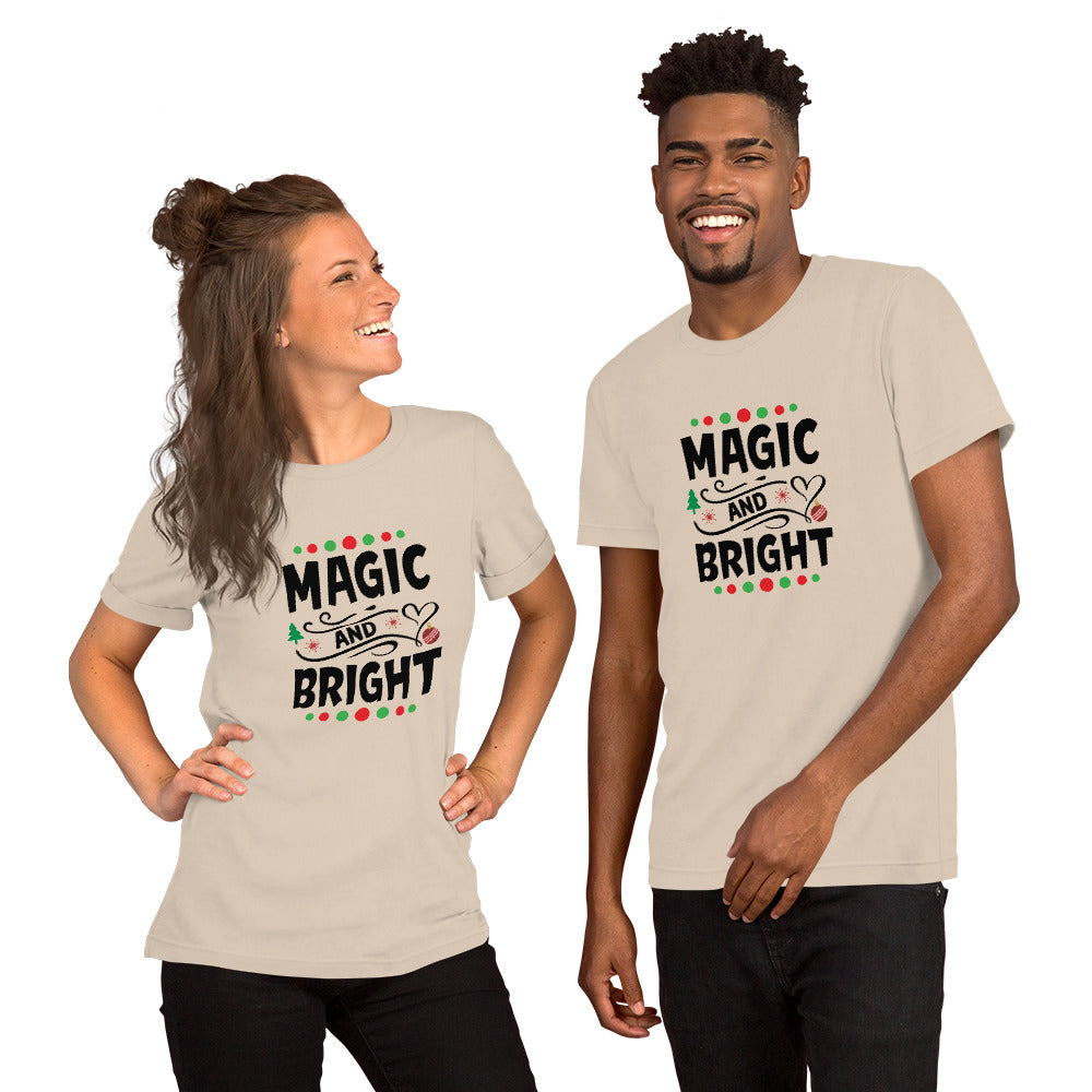 Magic and bright Unisex t-shirt