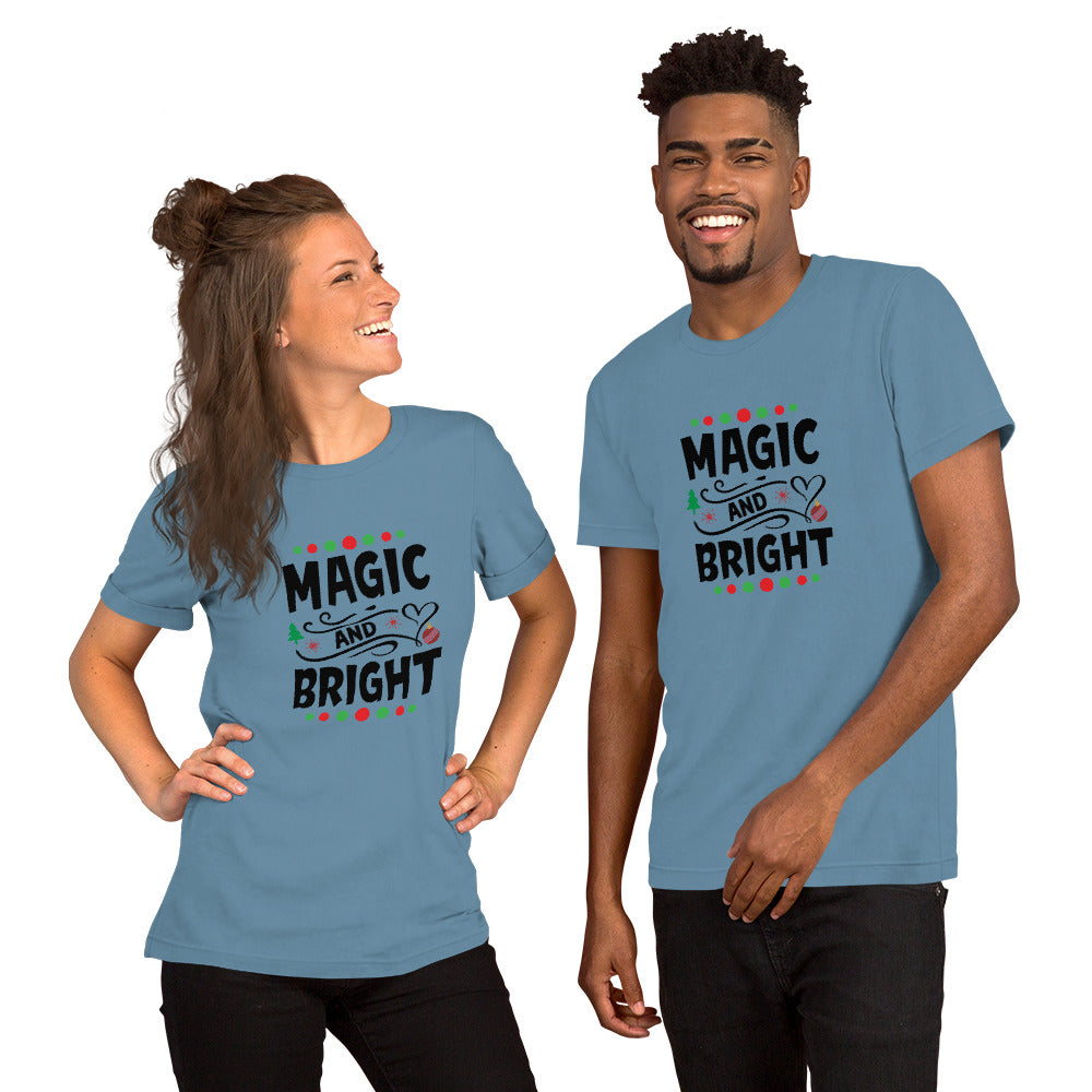 Magic and bright Unisex t-shirt