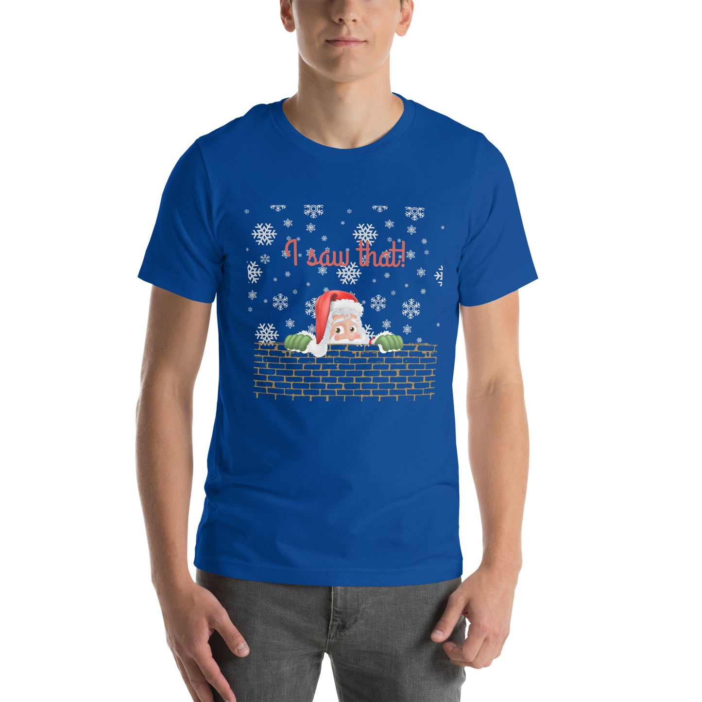 I saw that Unisex t-shirt