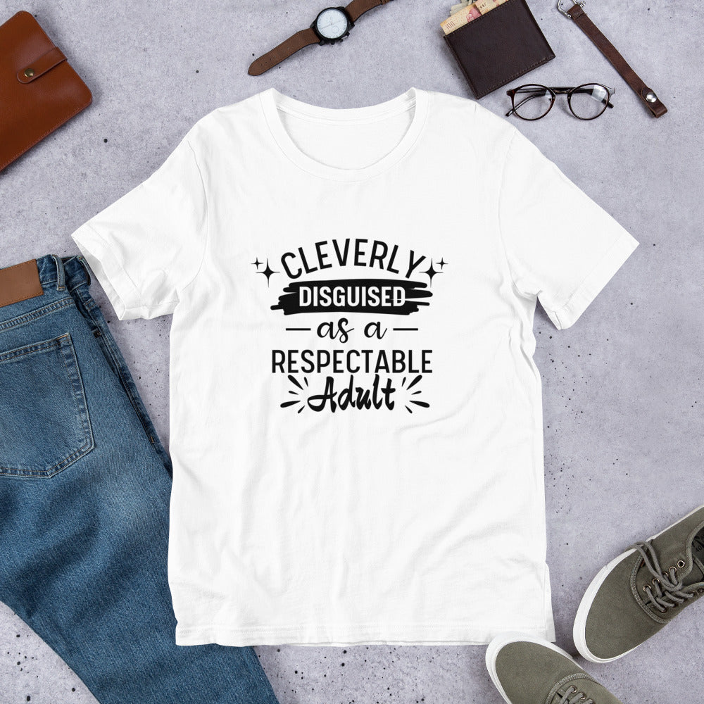 Cleverly Disguised Unisex t-shirt