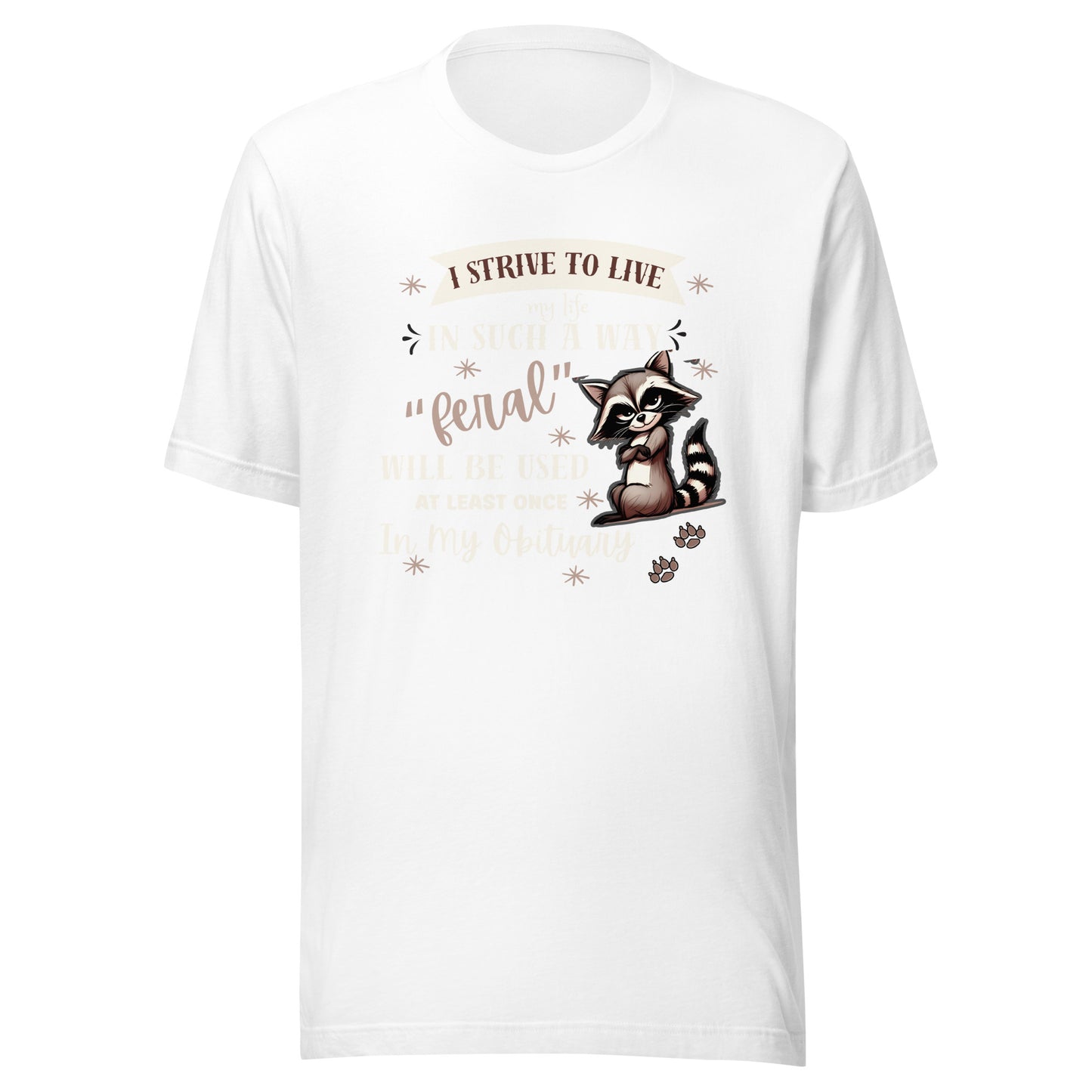 Strive to live Unisex t-shirt