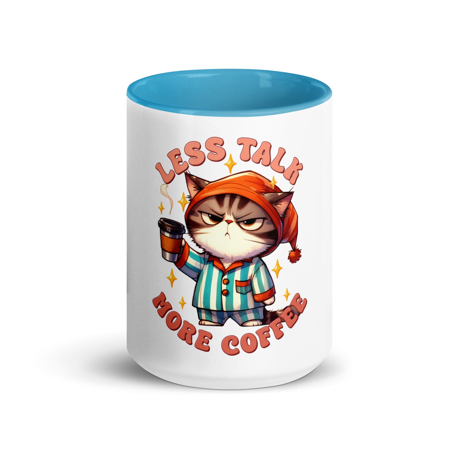 Less talk cat Mug with Color Inside