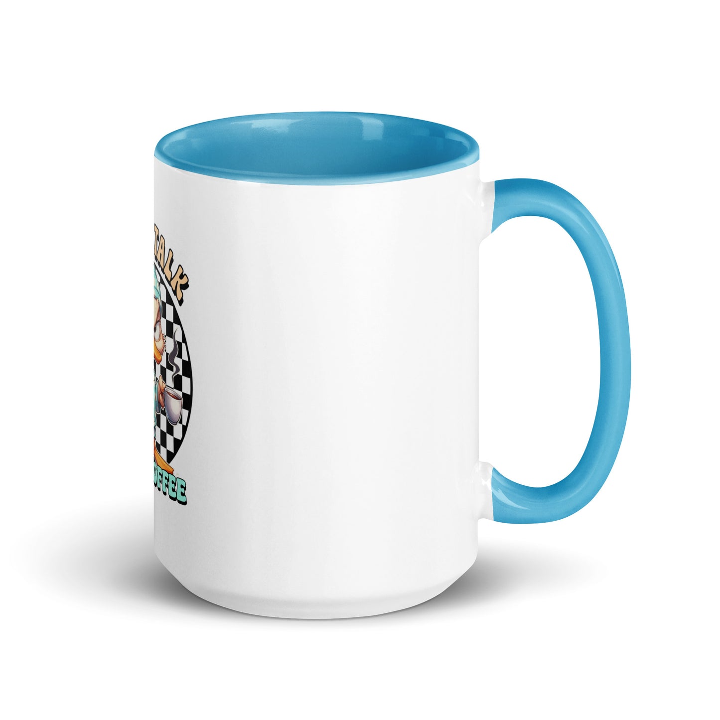 Less talk duck Mug with Color Inside
