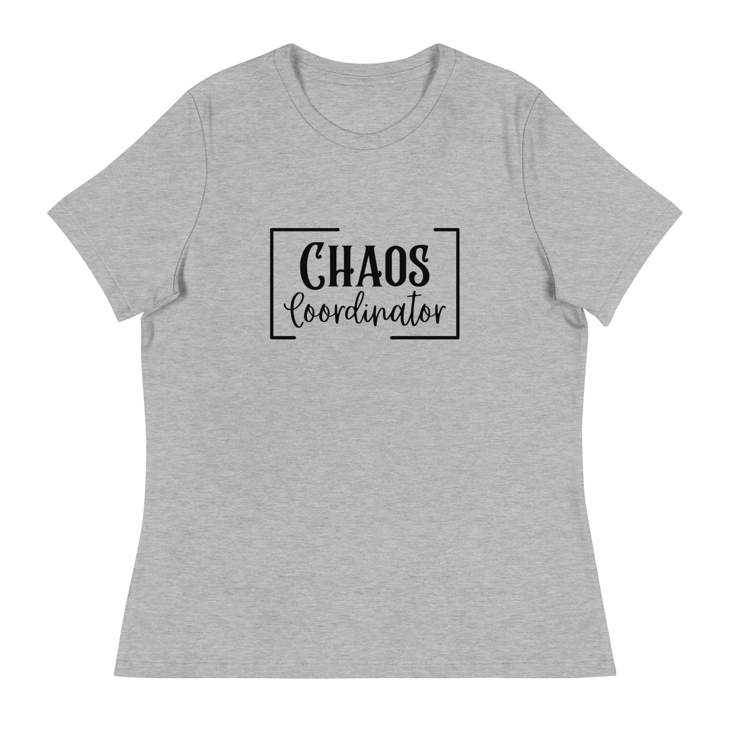 Chaos coordinator Women's Relaxed T-Shirt