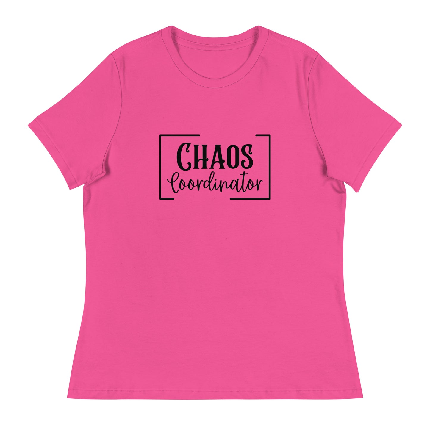 Chaos coordinator Women's Relaxed T-Shirt
