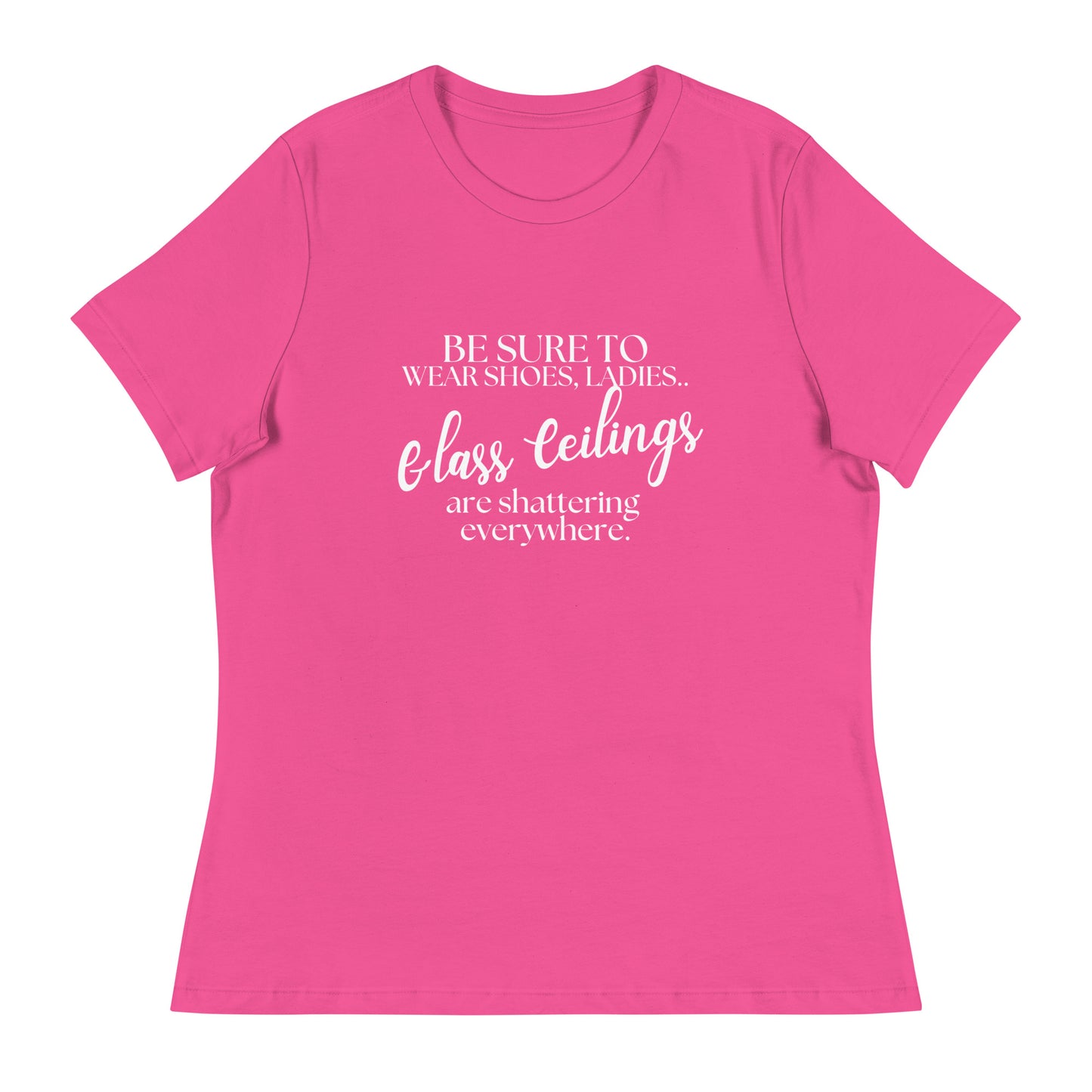 Glass ceiling Women's Relaxed T-Shirt