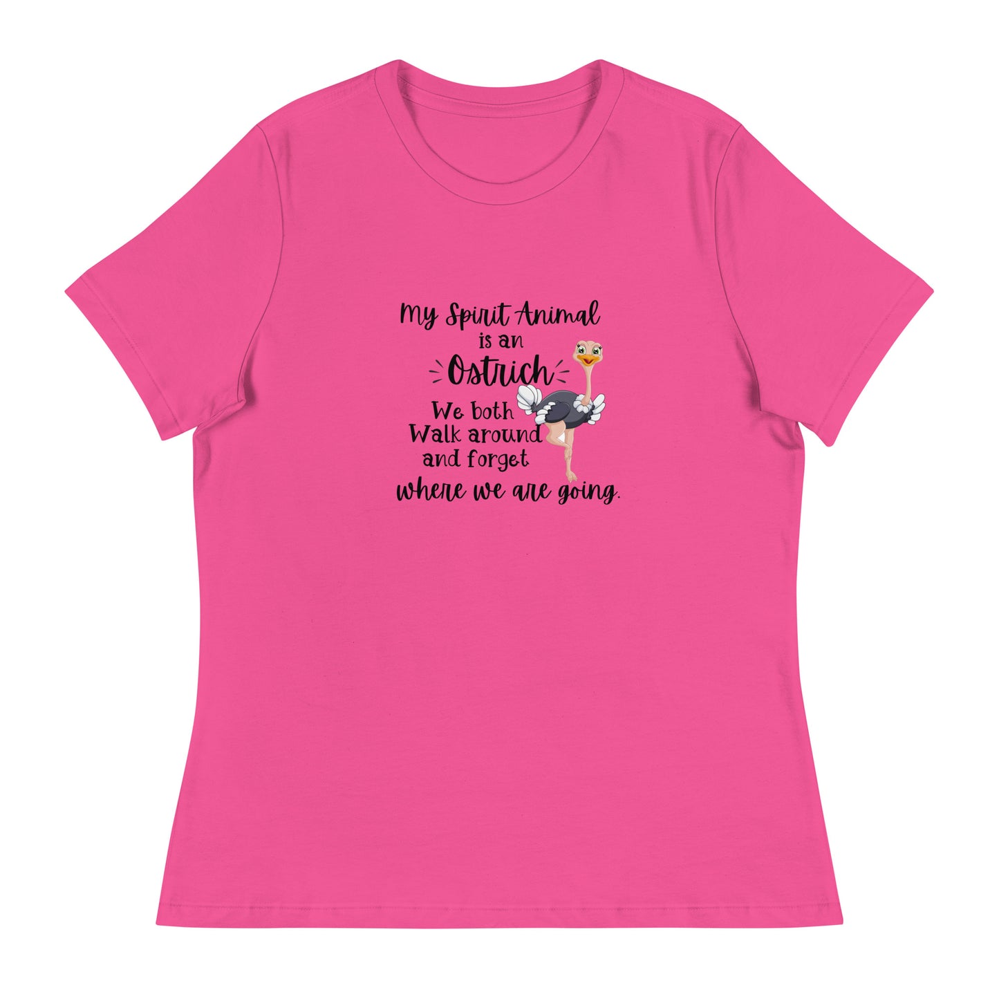 Spirit animal is ostrich Women's Relaxed T-Shirt