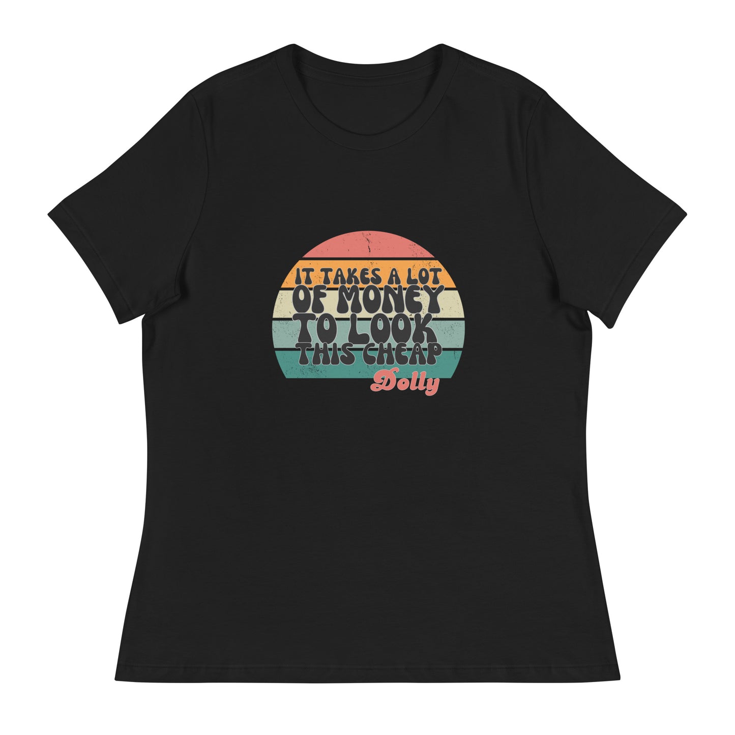 It takes a lot Women's Relaxed T-Shirt