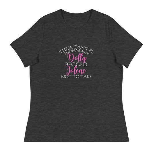 These can’t be Women's Relaxed T-Shirt