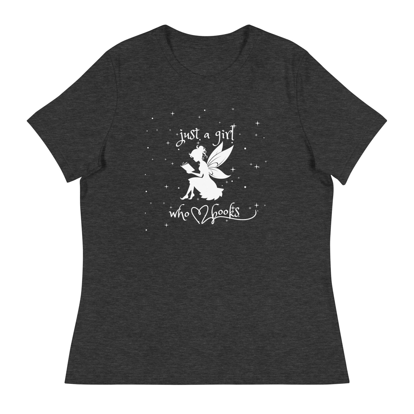 Just a girl Women's Relaxed T-Shirt