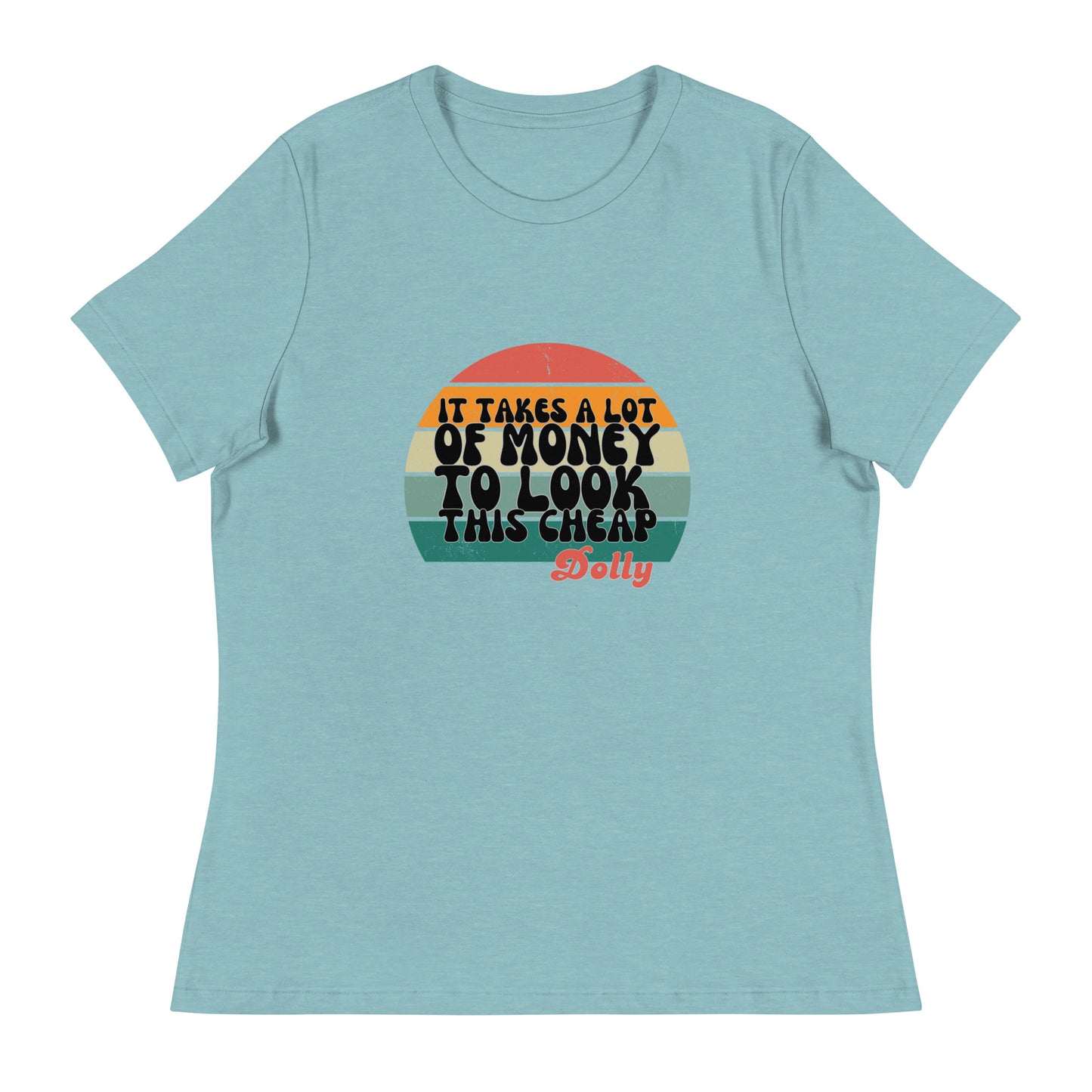 It takes a lot Women's Relaxed T-Shirt
