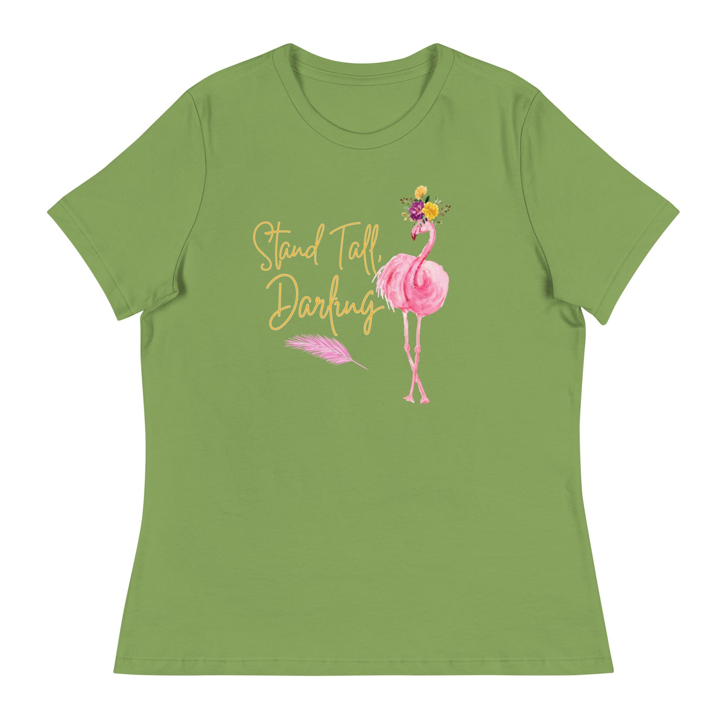 Stand tall Women's Relaxed T-Shirt