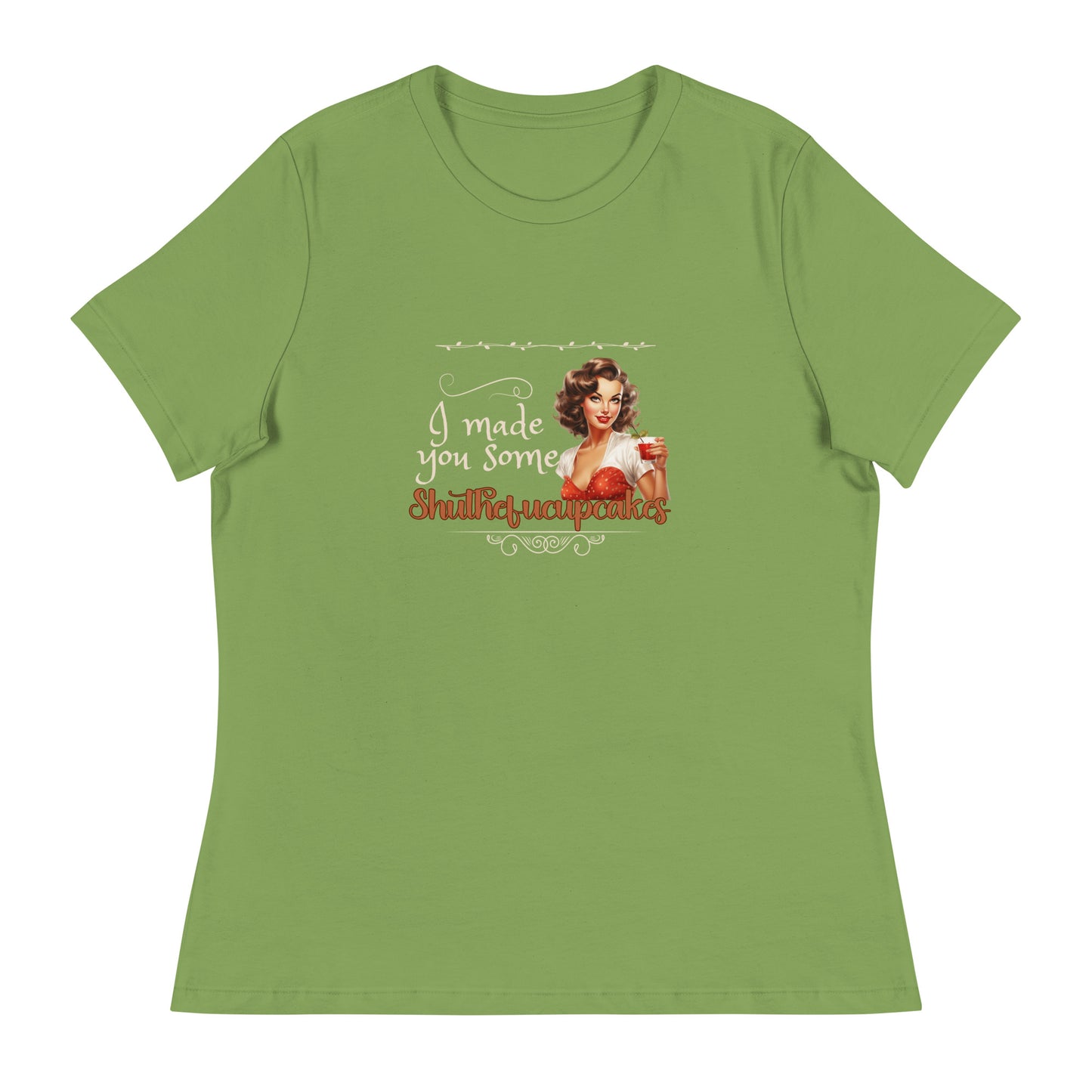 I made you some Women's Relaxed T-Shirt