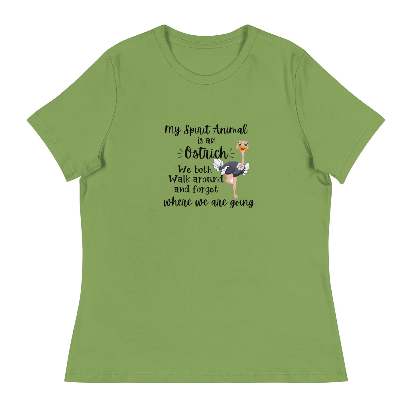 Spirit animal is ostrich Women's Relaxed T-Shirt