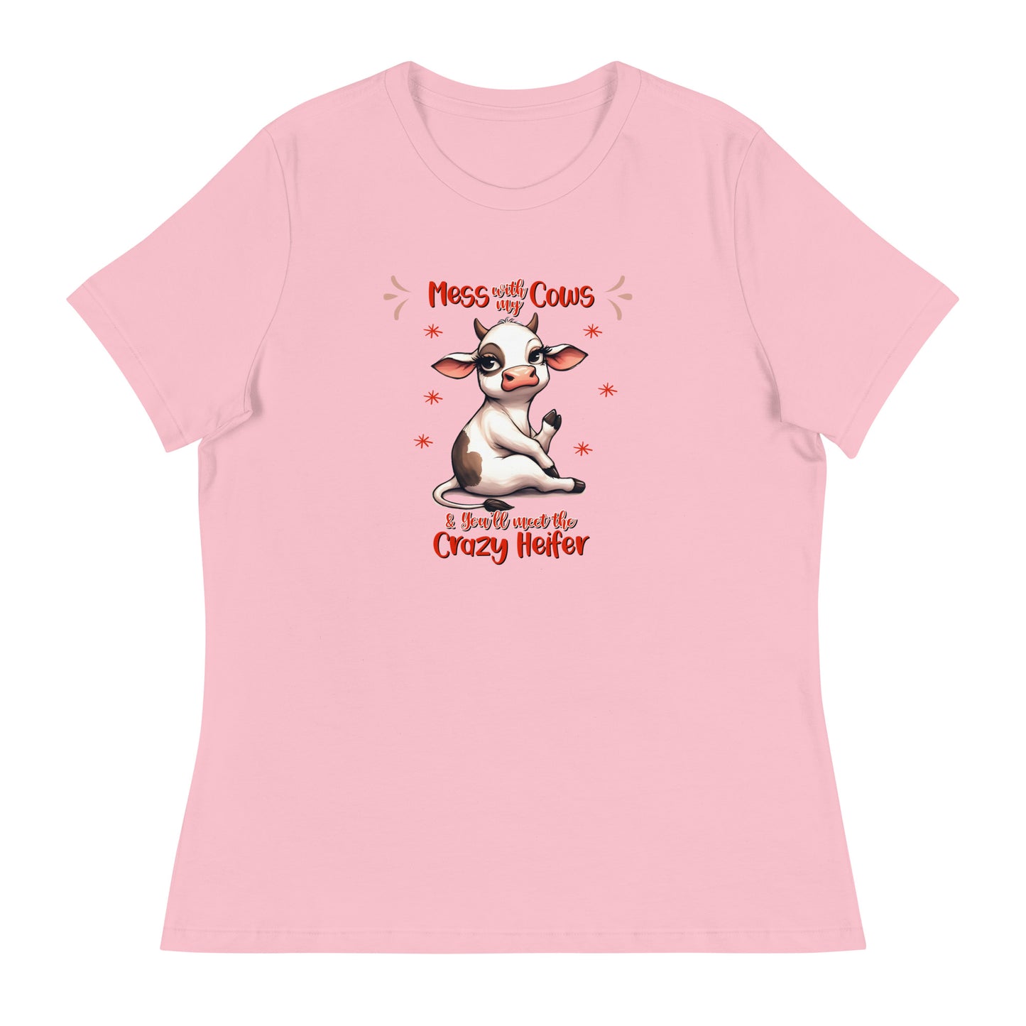 Don’t mess with my Women's Relaxed T-Shirt