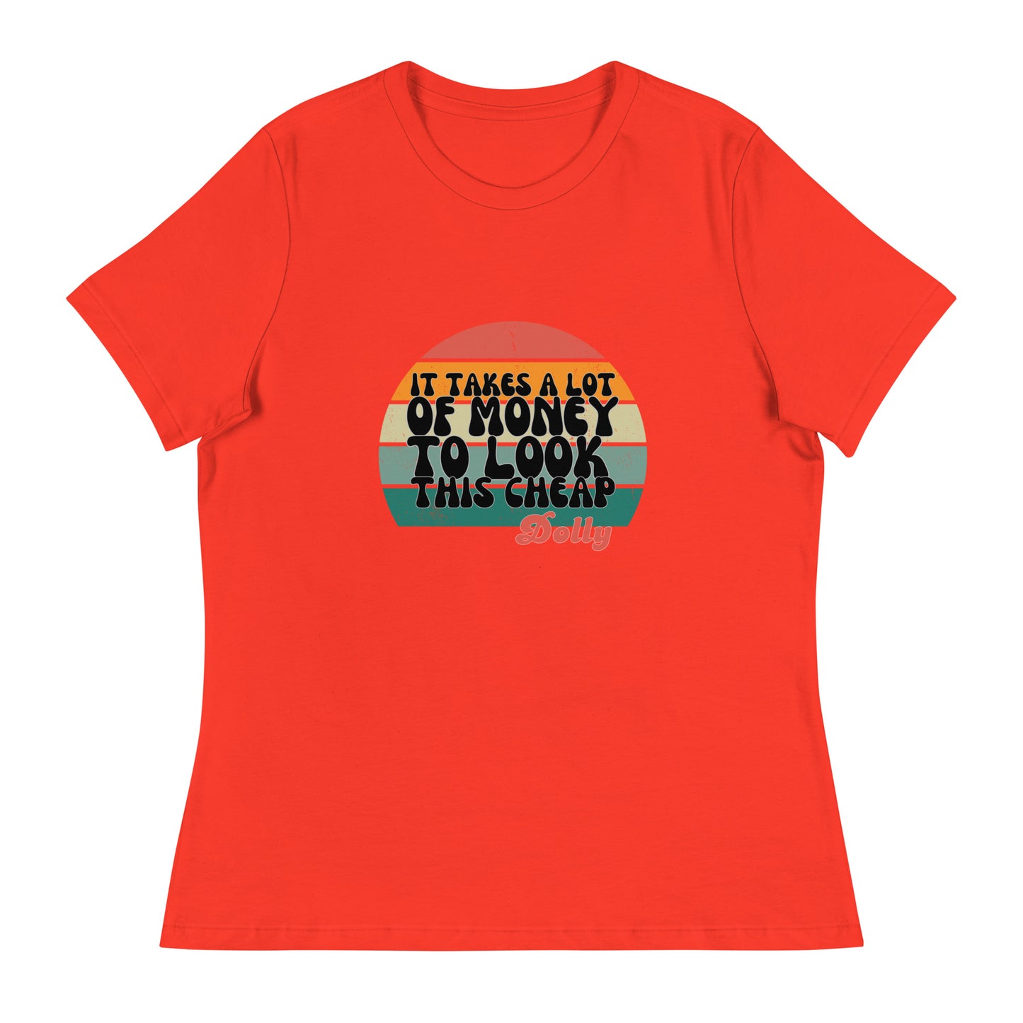 It takes a lot Women's Relaxed T-Shirt