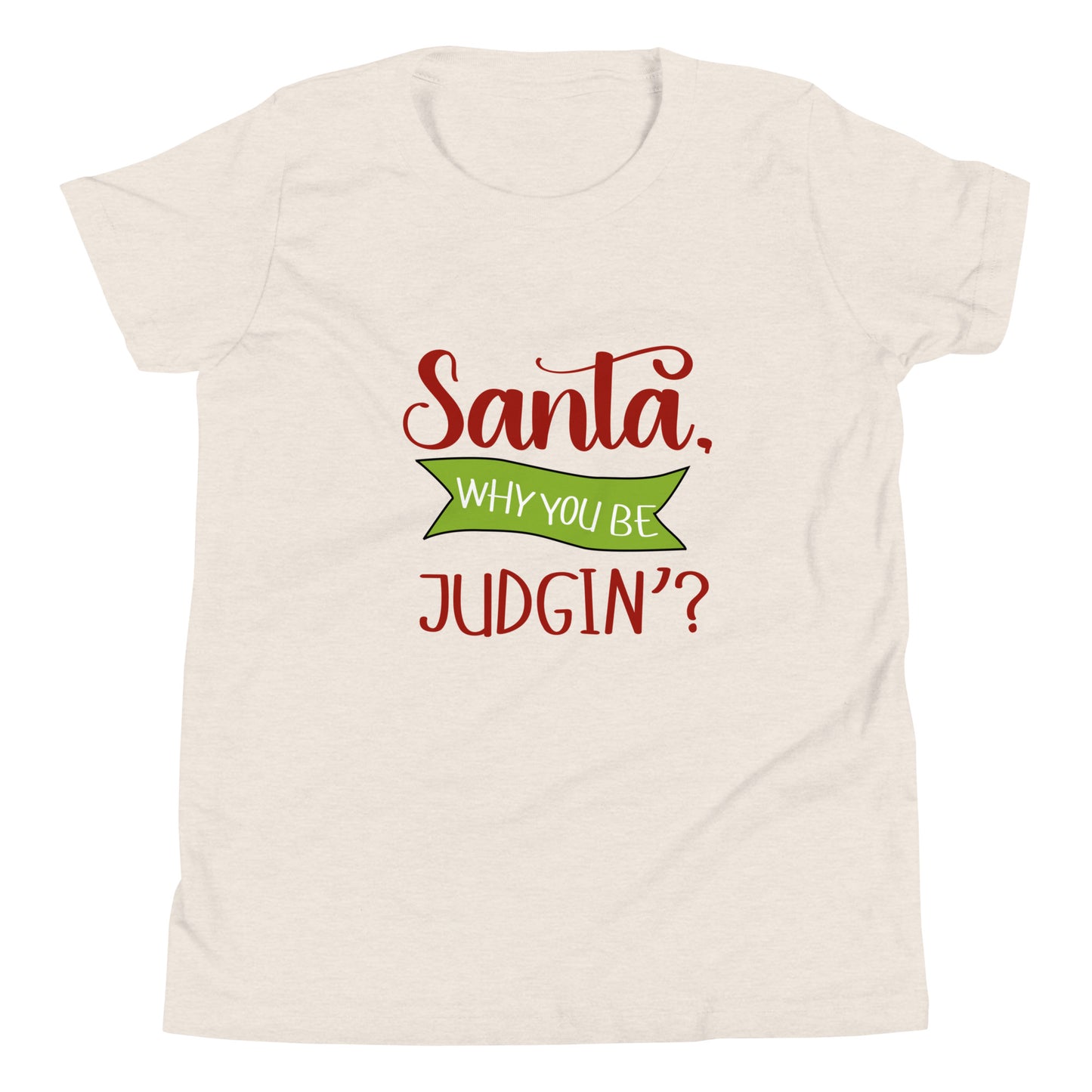 Santa why you Youth Short Sleeve T-Shirt