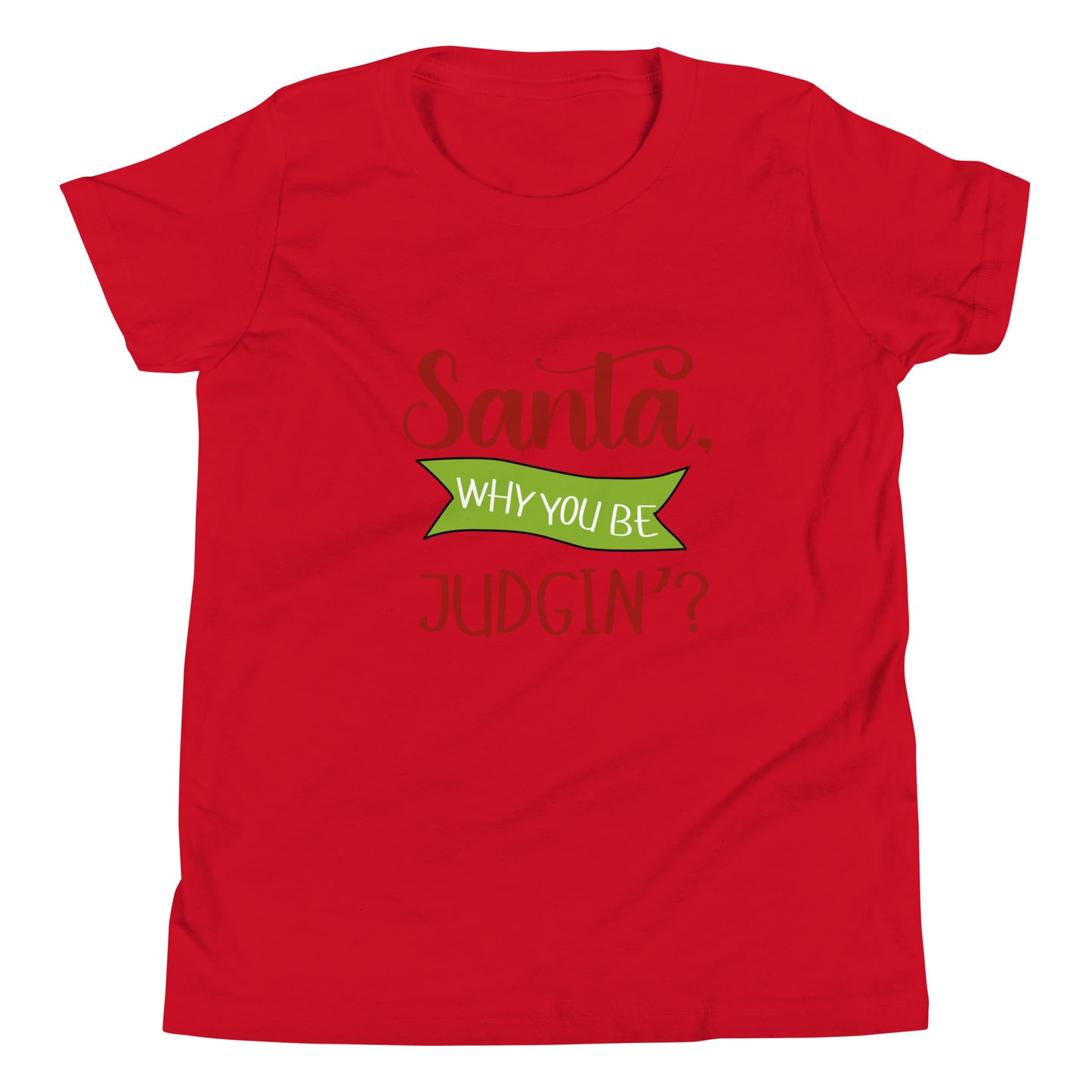 Santa why you Youth Short Sleeve T-Shirt